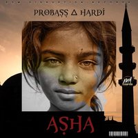 Probass & Hardi - Asha постер